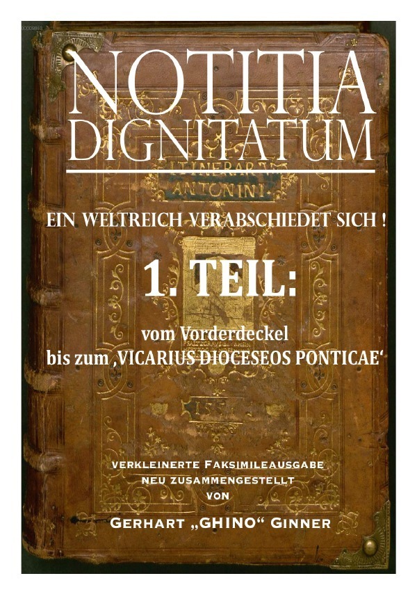 NOTIZIA DIGNITARUM / NOTITIA DIGNITATUM 1.Teil