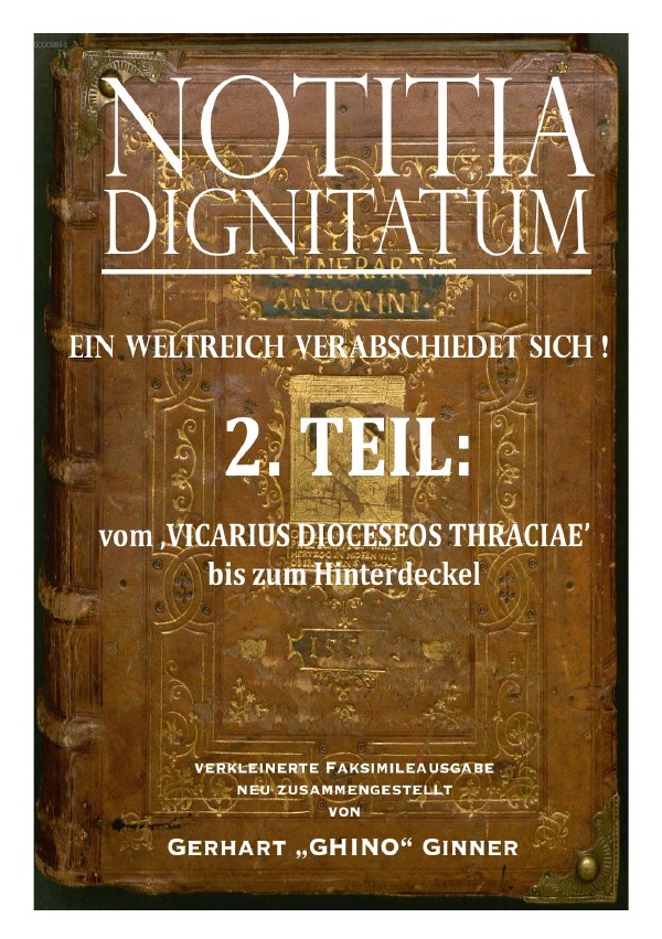 NOTIZIA DIGNITARUM / NOTITIA DIGNITATUM 2.Teil