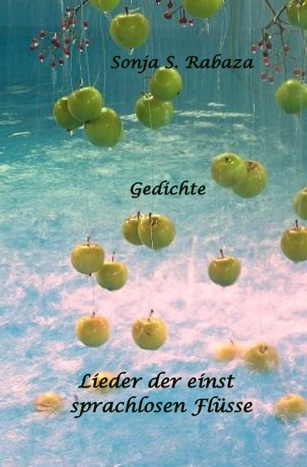 Lieder der einst sprachlosen Flüsse