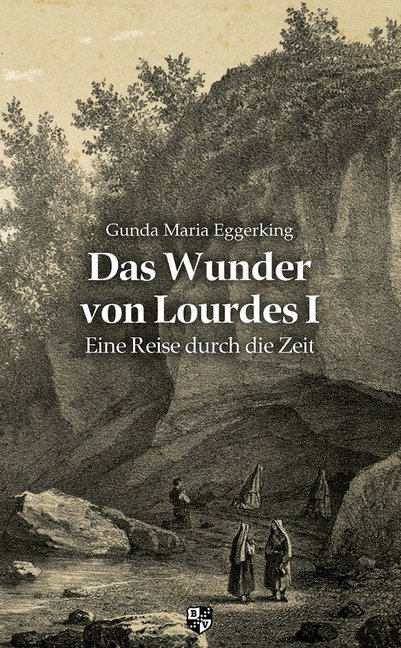 Das Wunder von Lourdes. Bd.1
