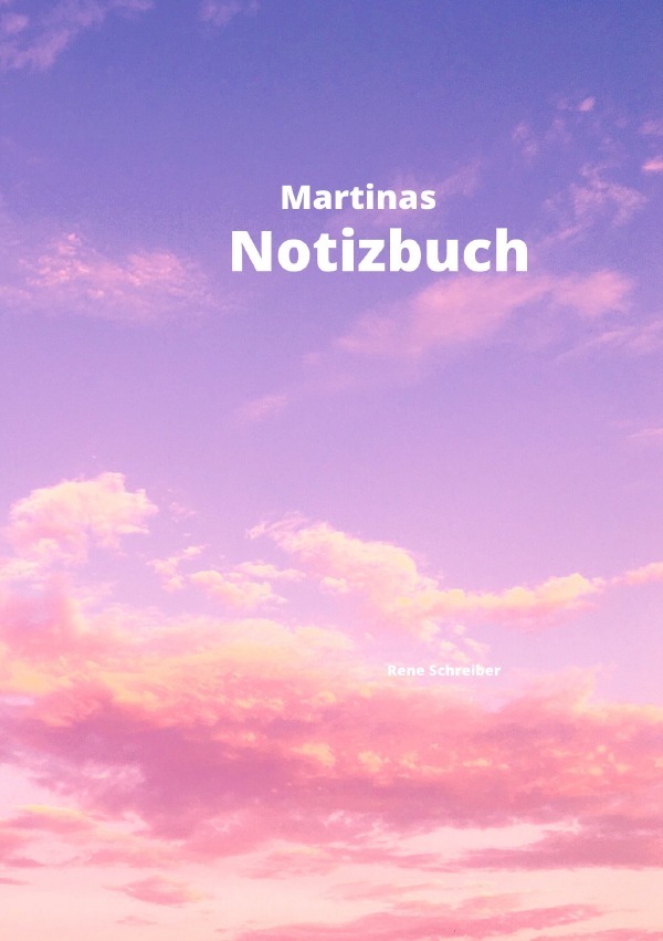 Martinas Notizbuch