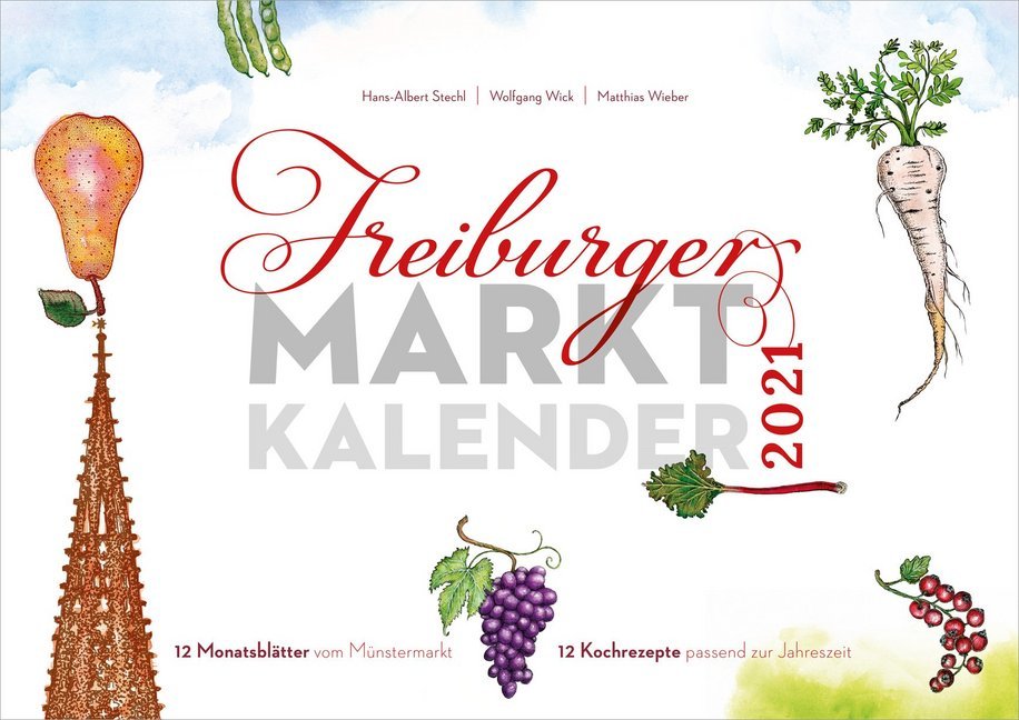 Freiburger Marktkalender 2021