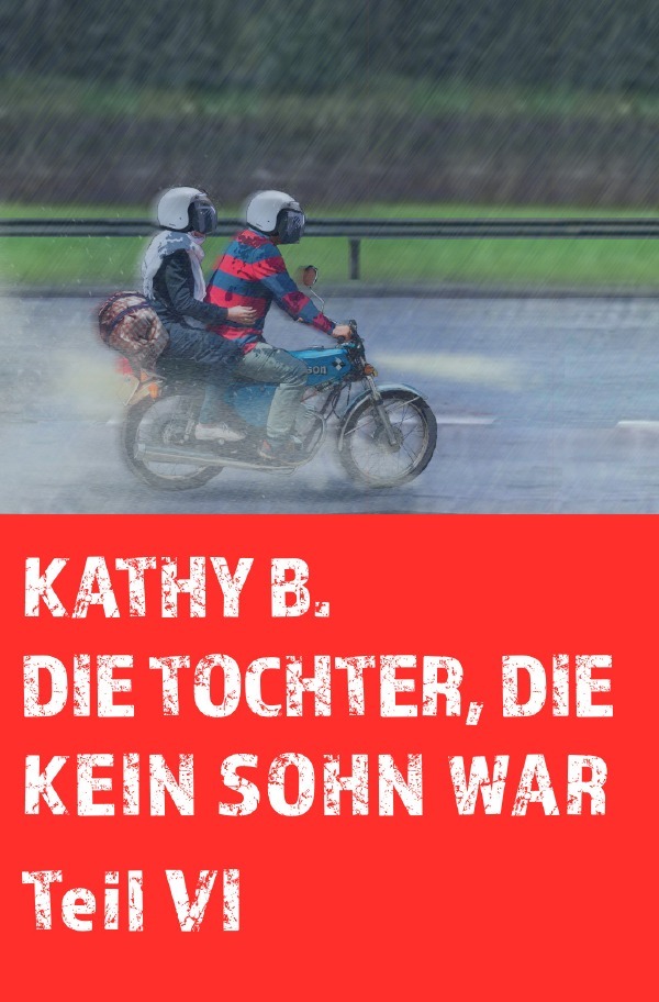 Die Tochter, die kein Sohn war / Die Tochter, die kein Sohn war 6. Teil