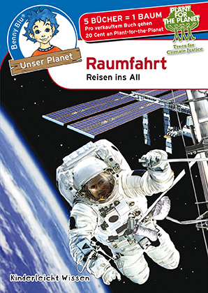 Benny Blu, Unser Planet - Raumfahrt