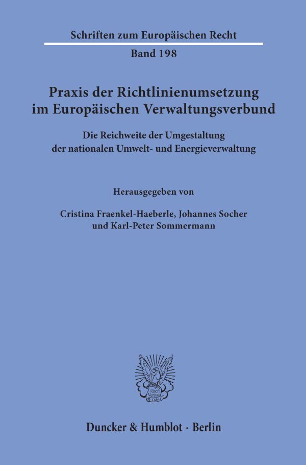 Praxis der Richtlinienumsetzung im Europäischen Verwaltungsverbund.