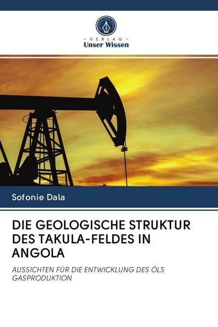 DIE GEOLOGISCHE STRUKTUR DES TAKULA-FELDES IN ANGOLA