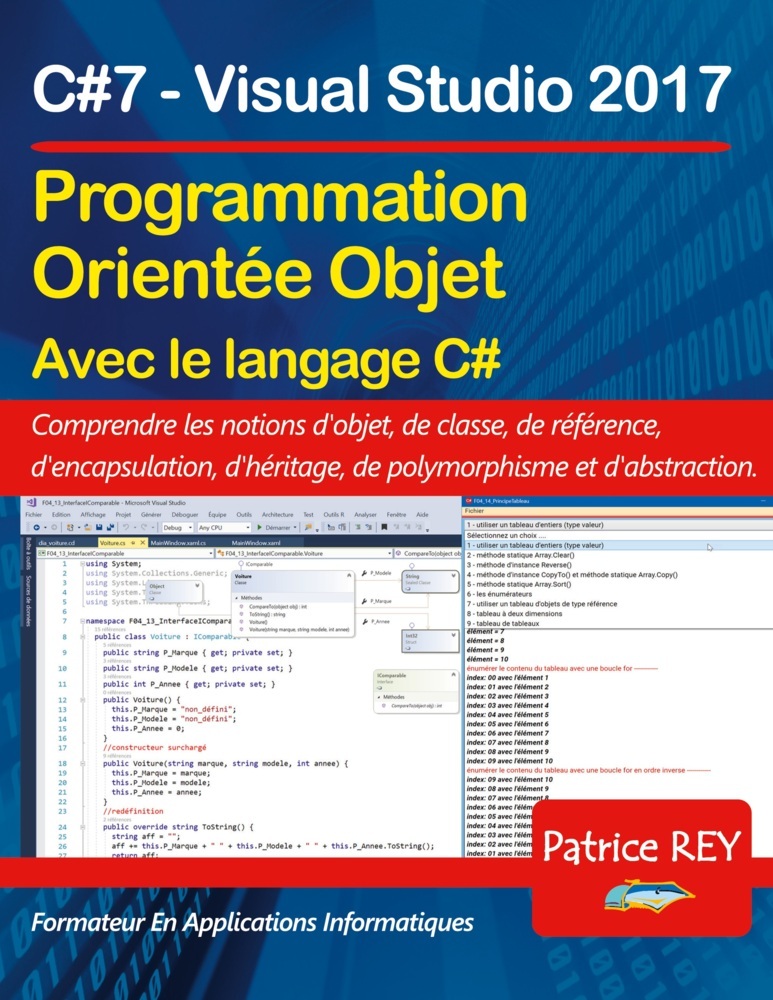 Programmation orientee objet avec C#7 (edition reliee)