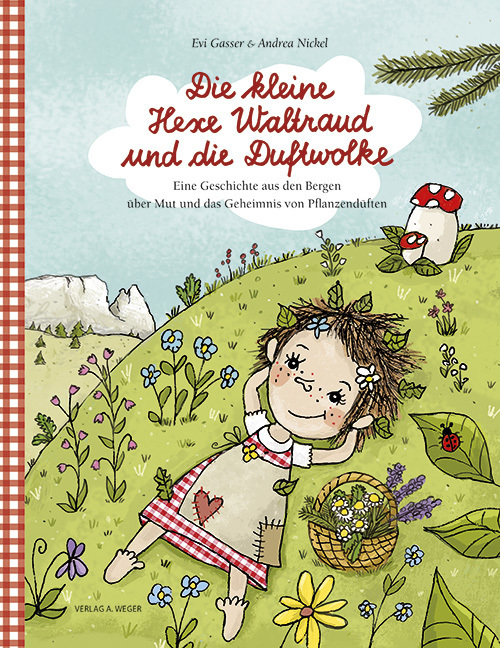 Die kleine Hexe Waltraud und die Duftwolke