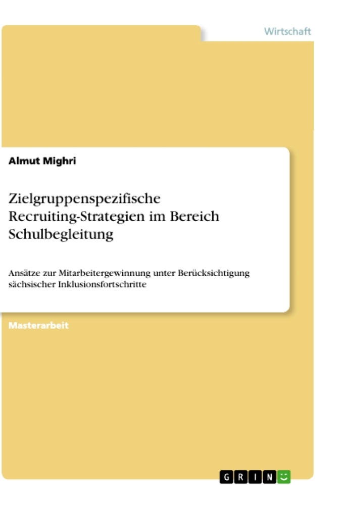 Zielgruppenspezifische Recruiting-Strategien im Bereich Schulbegleitung