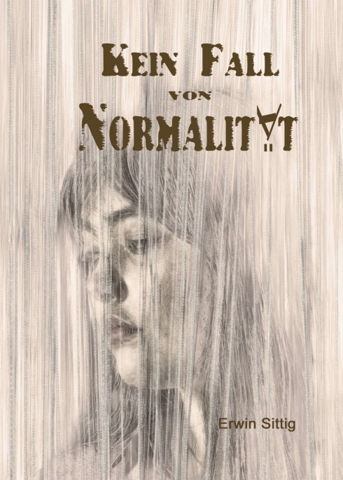 Kein Fall von Normalität
