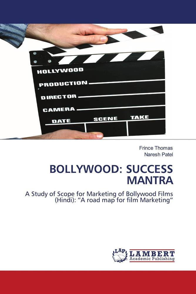 BOLLYWOOD: SUCCESS MANTRA