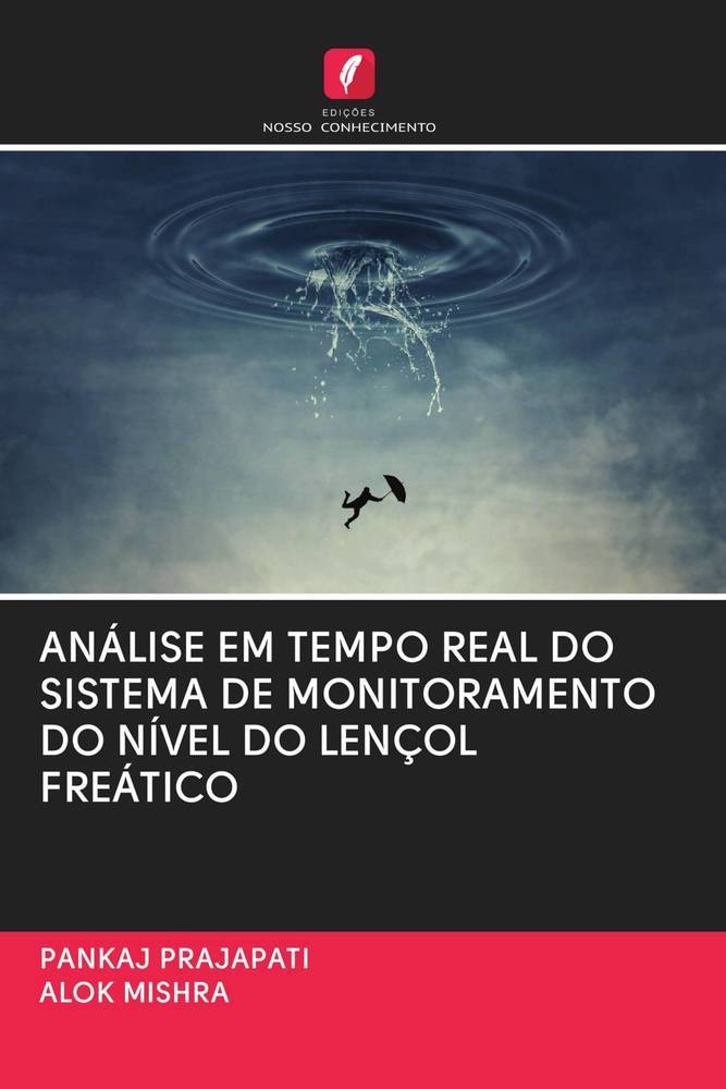 ANÁLISE EM TEMPO REAL DO SISTEMA DE MONITORAMENTO DO NÍVEL DO LENÇOL FREÁTICO