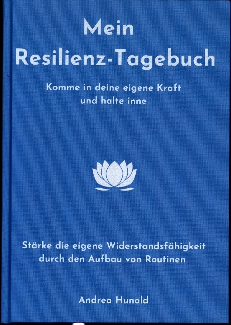 Mein Resilienz-Tagebuch