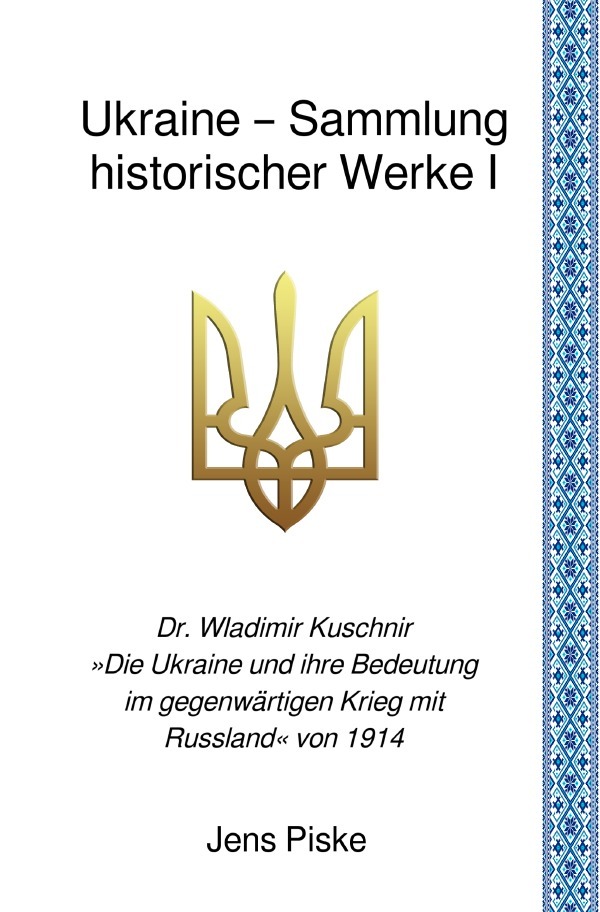 Ukraine - Sammlung historischer Werke I