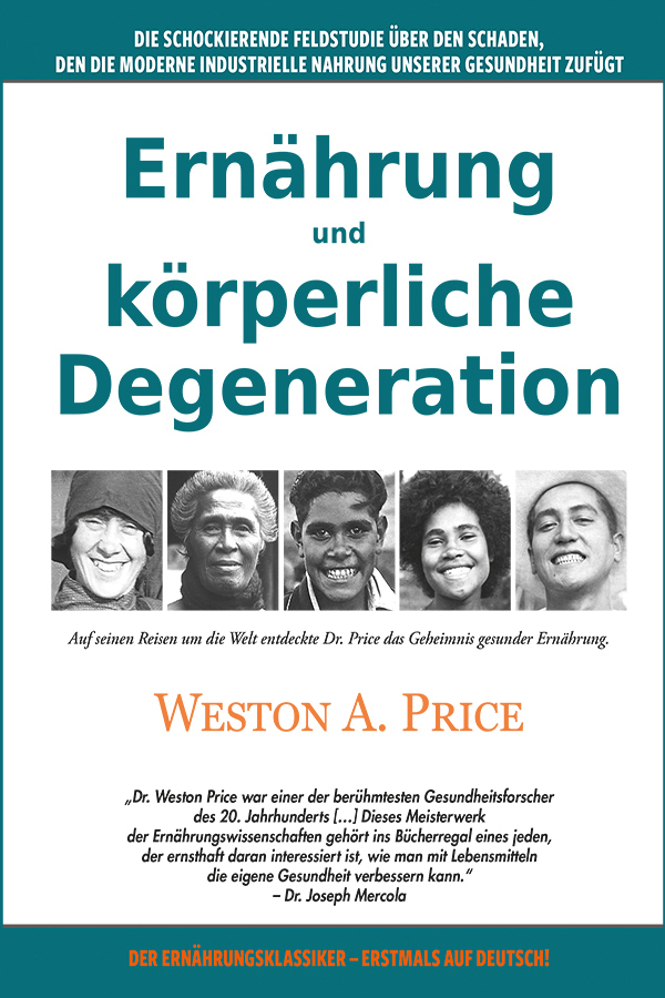 Ernährung und körperliche Degeneration