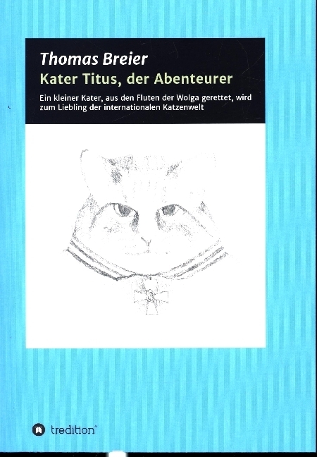 Kater Titus, der Abenteurer