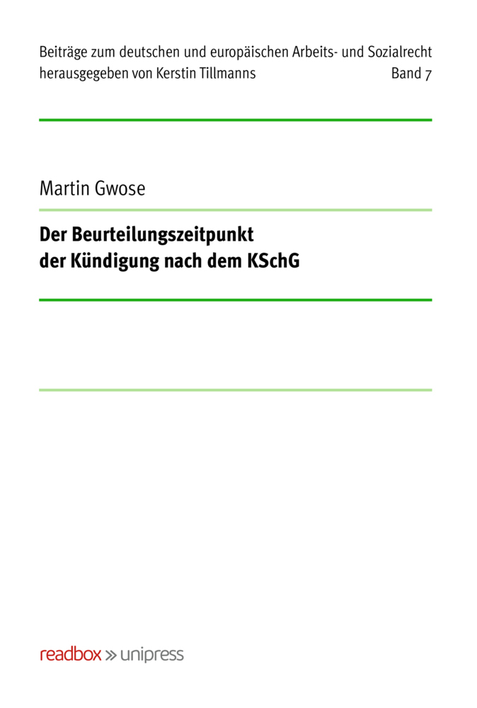 Der Beurteilungszeitpunkt der Kündigung nach dem KSchG