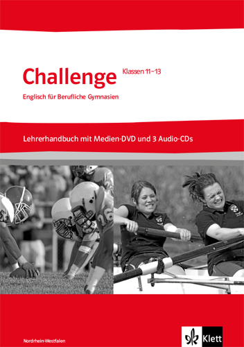 Challenge Nordrhein-Westfalen. Englisch für Berufliche Gymnasien, m. 1 CD-ROM