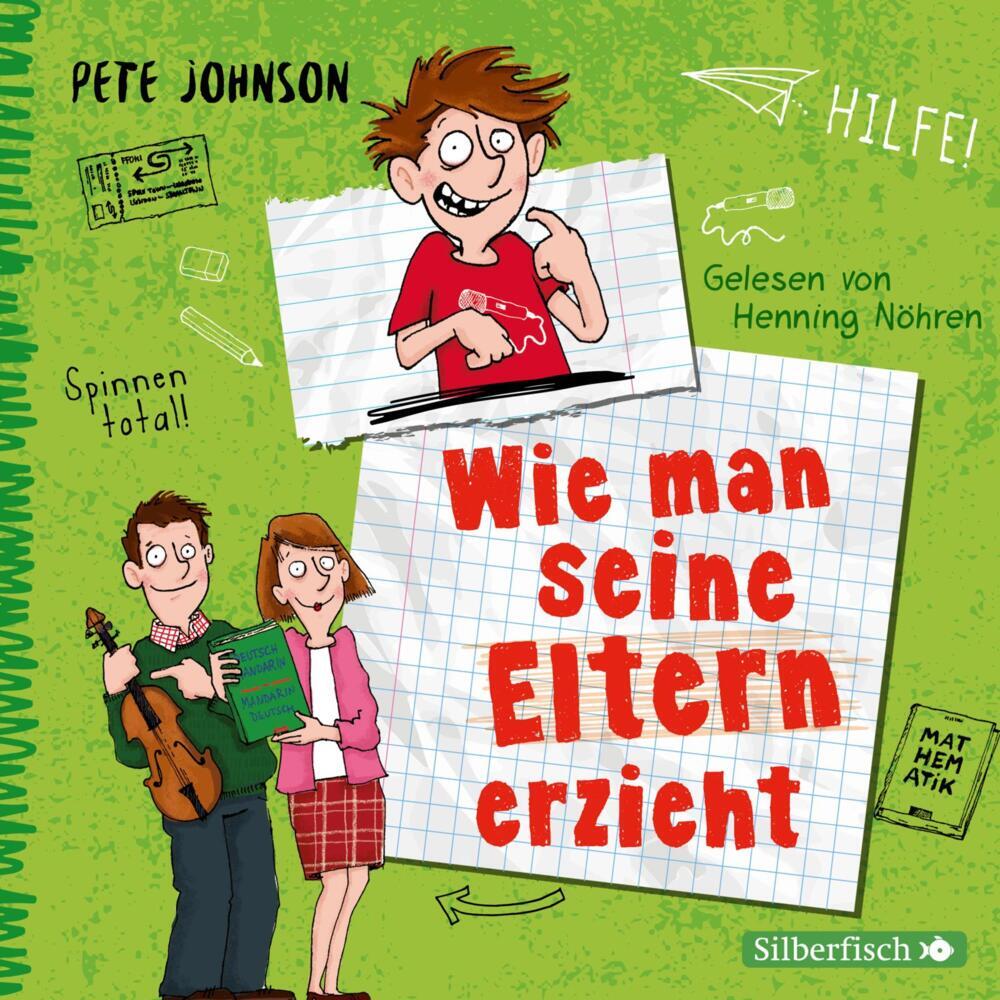 Wie man seine Eltern erzieht, 3 Audio-CD