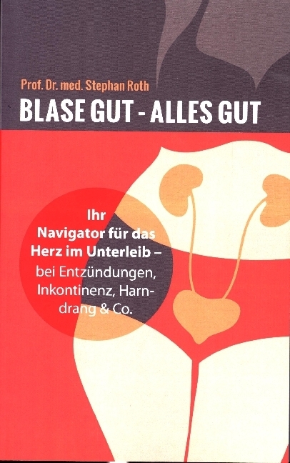 Blase gut - alles gut