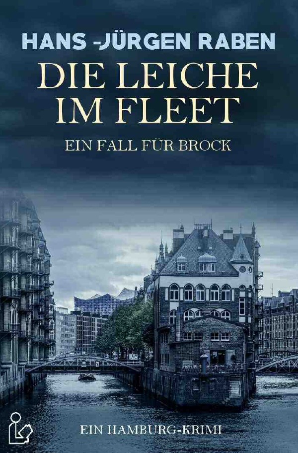 DIE LEICHE IM FLEET - EIN FALL FÜR BROCK