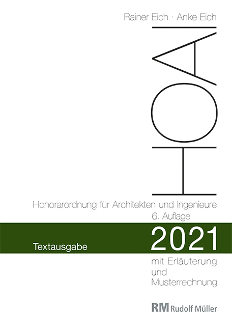 HOAI 2021 - Honorarordnung für Architekten und Ingenieure
