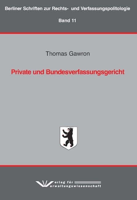 Private und Bundesverfassungsgericht