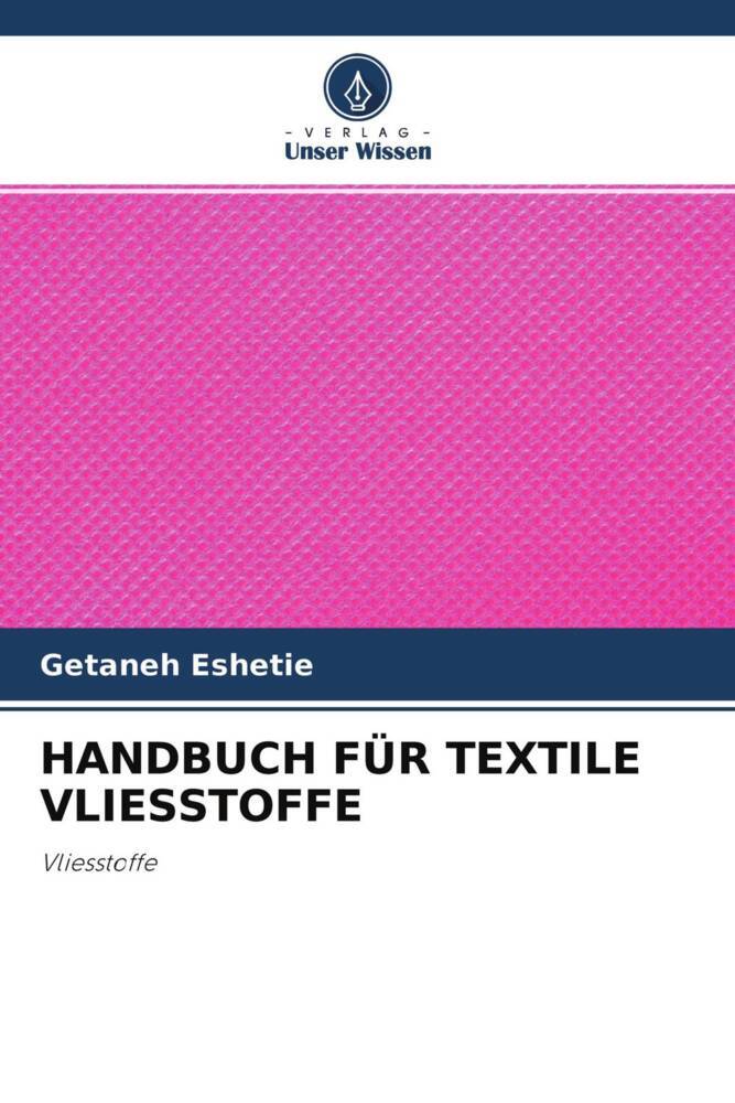 HANDBUCH FÜR TEXTILE VLIESSTOFFE