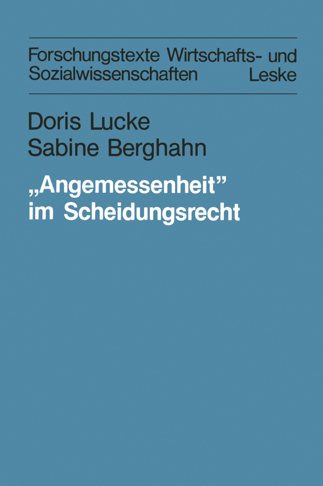 "Angemessenheit" im Scheidungsrecht