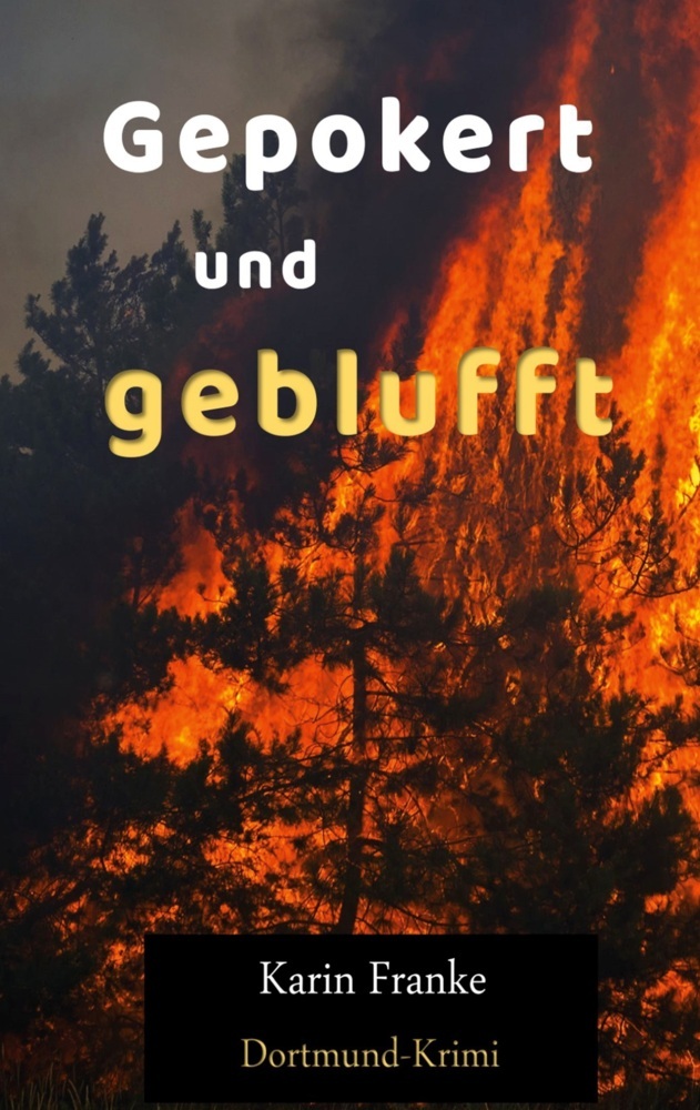 Gepokert und geblufft