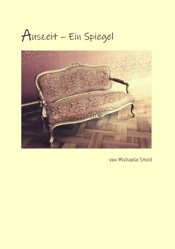 Entfaltung durch Lyrik / Auszeit