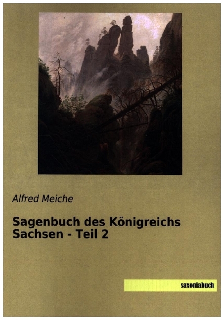 Sagenbuch des Königreichs Sachsen - Teil 2