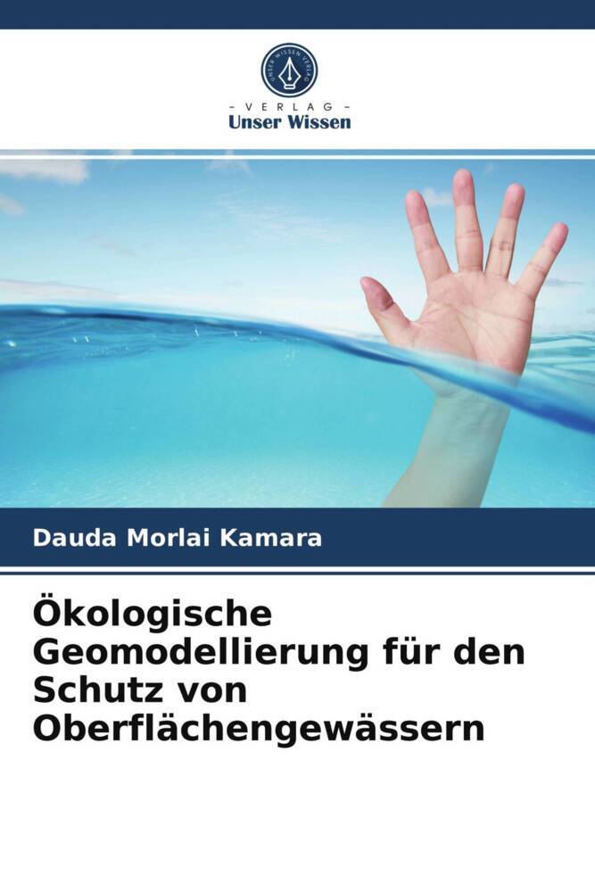 Ökologische Geomodellierung für den Schutz von Oberflächengewässern