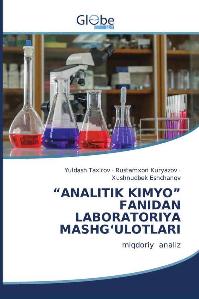 "ANALITIK KIMYO" FANIDAN LABORATORIYA MASHG ULOTLARI