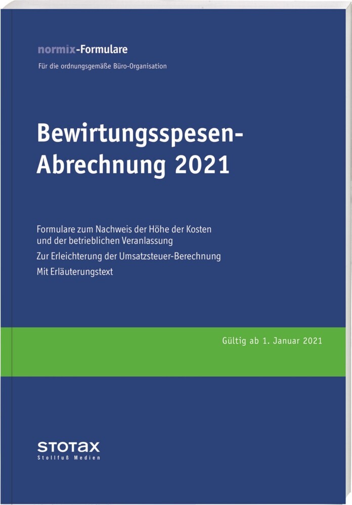 Bewirtungsspesen - Abrechnungen 2021, Formularblock