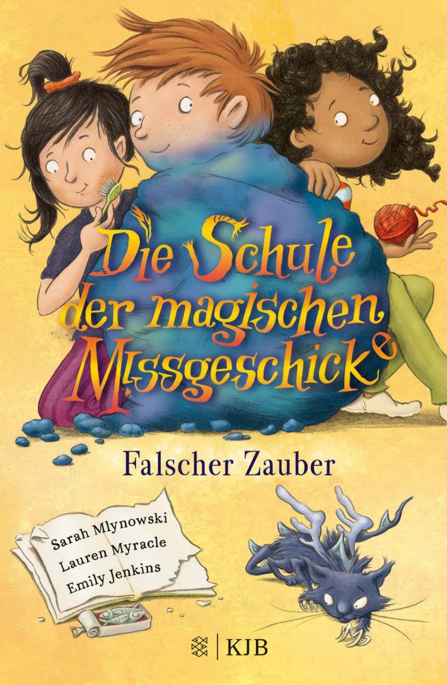 Die Schule der magischen Missgeschicke - Falscher Zauber