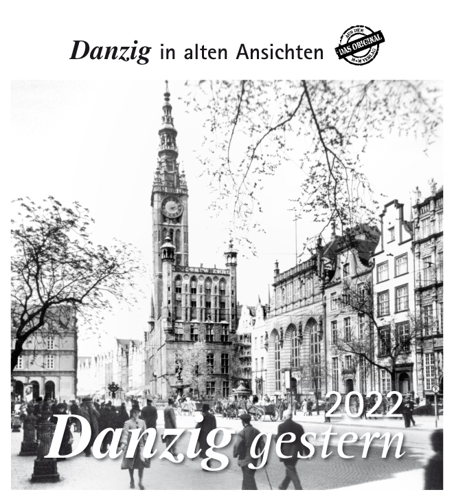 Danzig gestern 2022