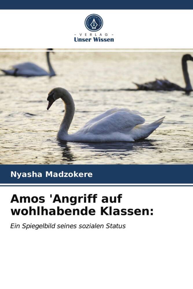 Amos 'Angriff auf wohlhabende Klassen:
