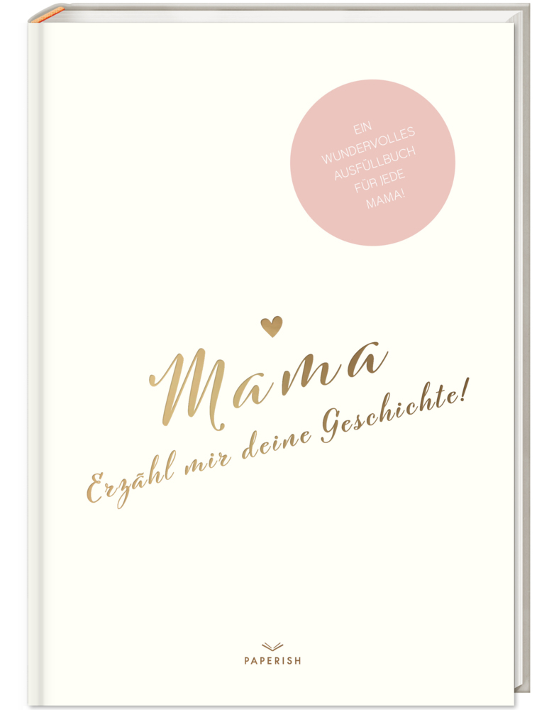 Mama, erzähl mir deine Geschichte!
