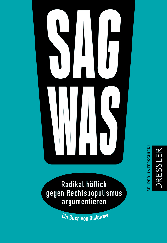 Sag was!