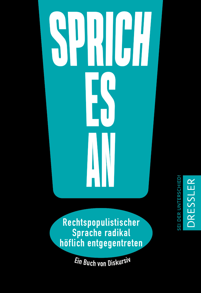 Sprich es an!