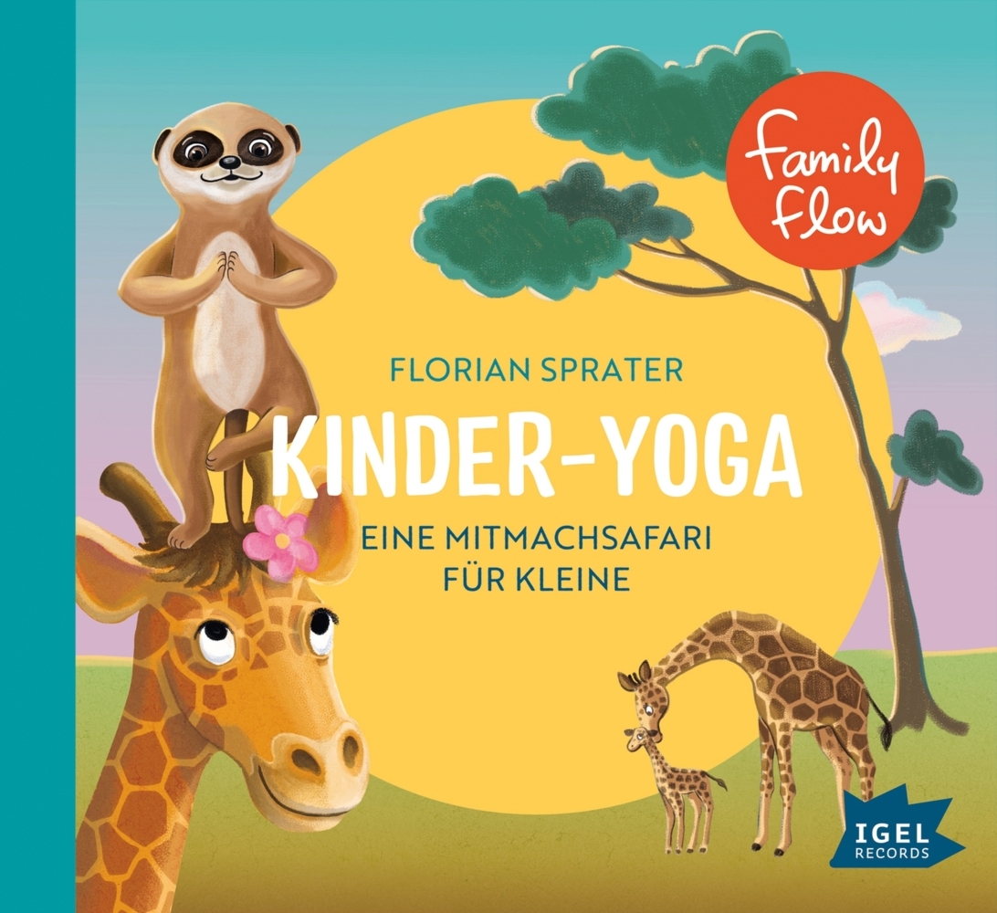 FamilyFlow. Kinder-Yoga. Eine Mitmach-Safari für Kleine, 1 Audio-CD