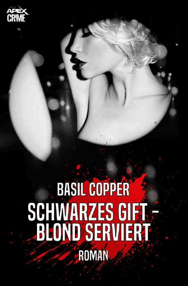 SCHWARZES GIFT - BLOND SERVIERT