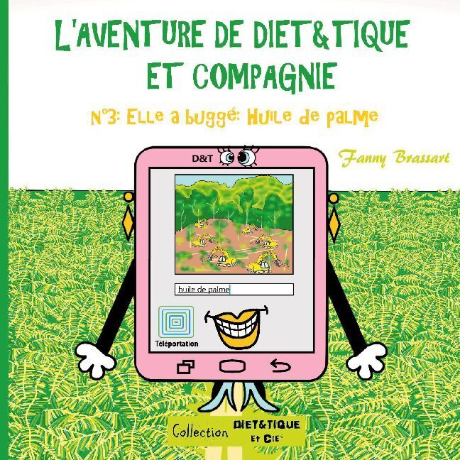 L'aventure de Diet&Tique et compagnie