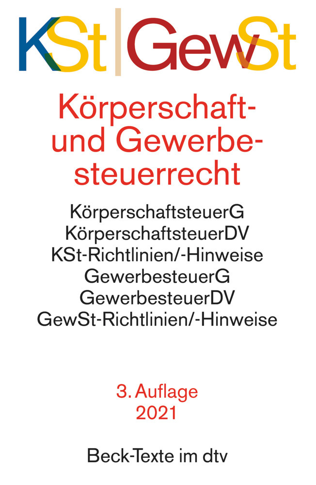 Körperschaftsteuerrecht / Gewerbesteuerrecht KSt GewSt