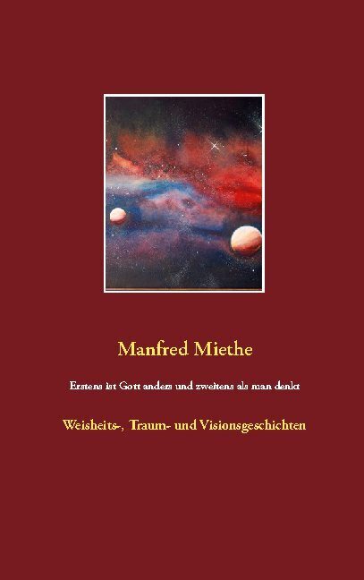 Erstens ist Gott anders und zweitens als man denkt