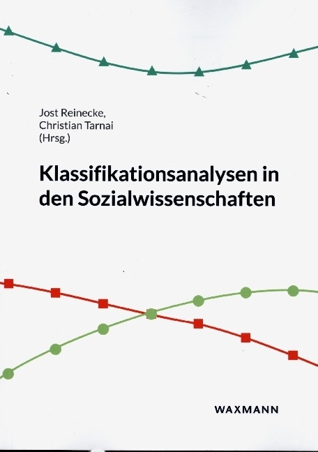 Klassifikationsanalysen in den Sozialwissenschaften