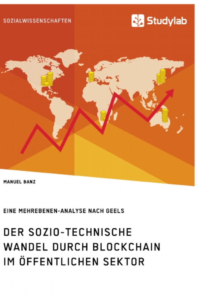Der sozio-technische Wandel durch Blockchain im öffentlichen Sektor