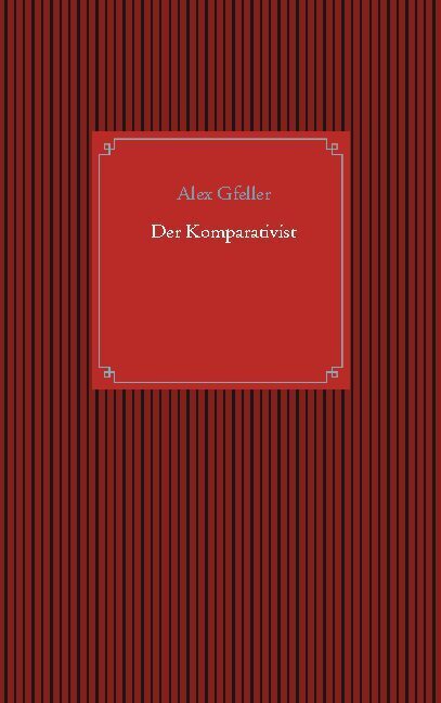 Der Komparativist