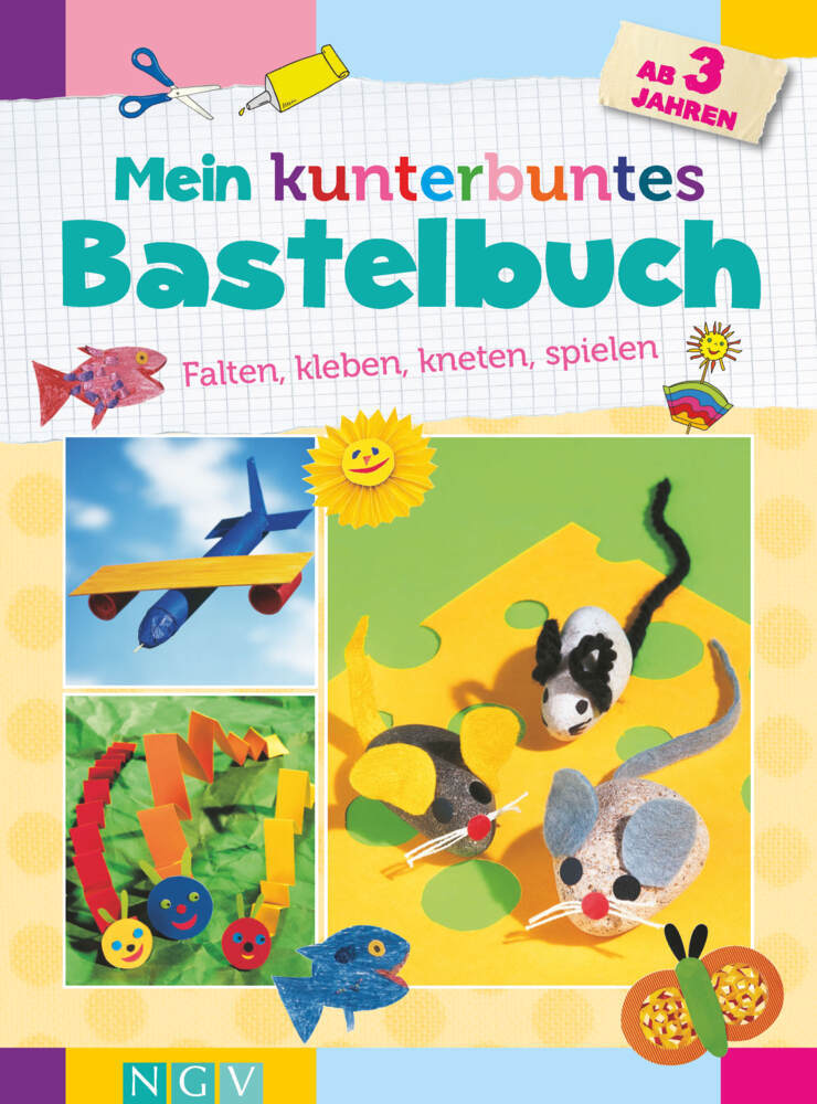 Mein kunterbuntes Bastelbuch